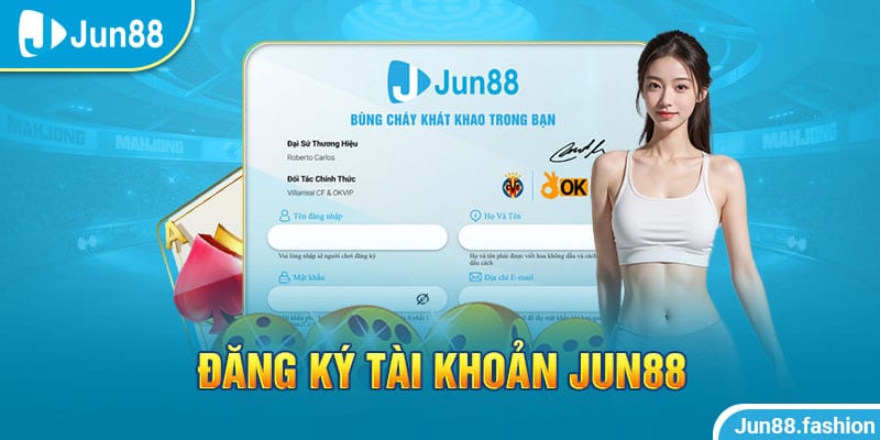 Hướng dẫn đăng ký - đăng nhập chơi bài tại jun88